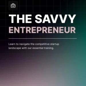 The Savvy Entrepreneur